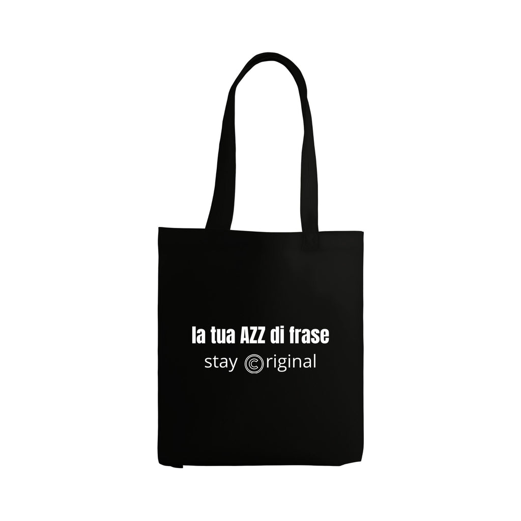 Shopper in COTONE ORGANICO personalizzata con ricamo frase
